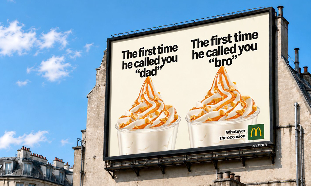 McDonald's France put two headlines on the same billboard. One for when your day went brilliantly. One for when it didn't. Both pointing to the same McFlurry.